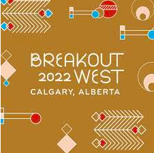 Report on Breakout West 2022